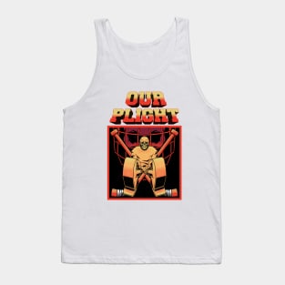 OUR PLIGHT Tank Top